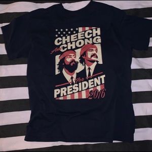 Cheech & Chong for President Shirt